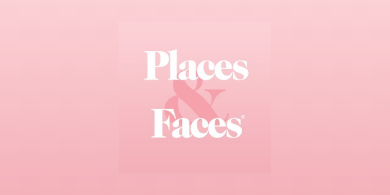 Places & Faces Magazine